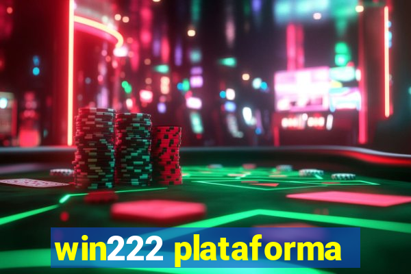 win222 plataforma